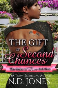 N.D. Jones — The Gift of Second Chances: A Valentine's Romance