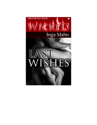 Mahn Inga — Last Wishes