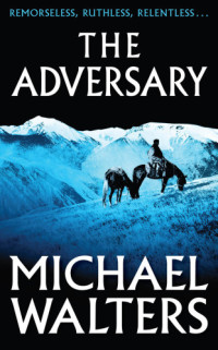Walters Michael — The Adversary