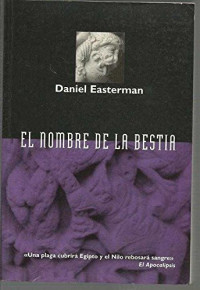 Daniel Easterman — El nombre de la bestia