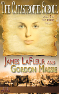 James LaFleur, Jaime Vendera — The Catastrophe Scroll