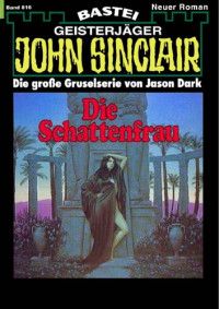 Dark , Jason  — Die Schattenfrau