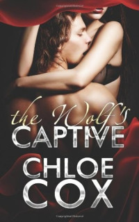 Cox Chloe — The Wolf's Captive