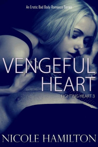 Hamilton Nicole — Vengeful Heart
