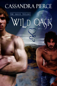 Pierce Cassandra — Wild Oasis