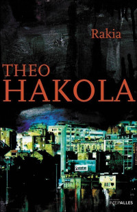 Theo Hakola — Rakia