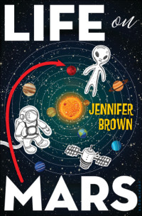 Brown Jennifer — Life on Mars