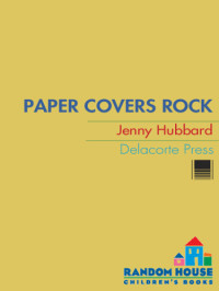 Hubbard Jenny — Paper Covers Rock