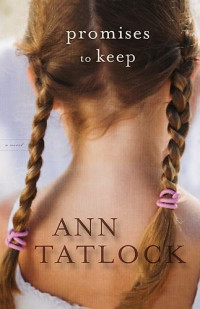 Tatlock Ann — Promises to Keep