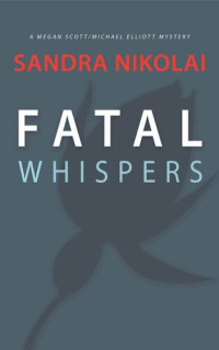 Sandra Nikolai — Fatal Whispers