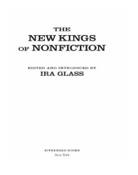Glass, Ira (editor) — The New Kings of Nonfiction