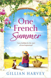 Gillian Harvey — One French Summer