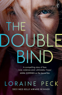 Loraine Peck — The Double Bind