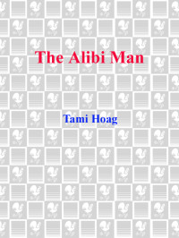 Ellen, Tami Hoag — The Alibi Man