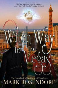 Mark Rosendorf — Witch Way to Vegas