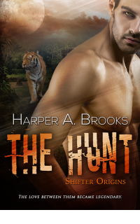 Harper A. Brooks — Shifters Unleashed 01.0 - The Hunt