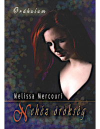 Melissa Mercouri — Nehéz örökség