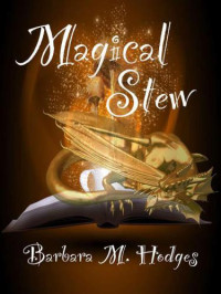 Hodges Barbara — Magical Stew