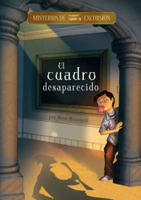 Steve Brezenoff — El Cuadro Desaparecido