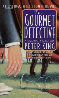King Peter — The Gourmet Detective