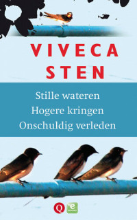 Viveca Sten — Stille wateren | Hogere kringen | Onschuldig verleden