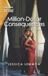 Jessica Lemmon — Million-Dollar Consequences