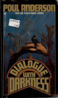Poul Anderson — Dialogue With Darkness