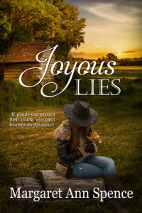 Margaret Ann Spence — Joyous Lies