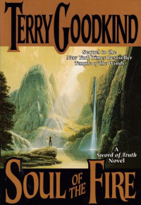Goodkind Terry — Soul of the Fire