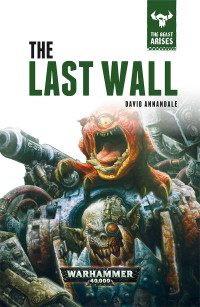 Annandale David — The Last Wall
