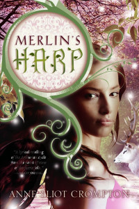 Crompton Anne — Merlin's Harp: 1995, 2010)