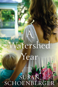 Schoenberger Susan — A Watershed Year