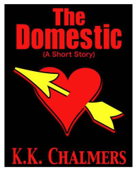 Chalmers, K K — The Domestic