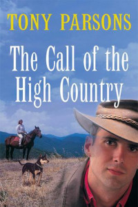 Parsons Tony — The Call of the High Country