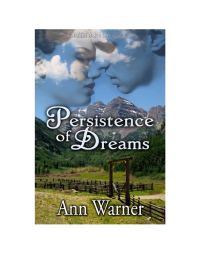 Warner Ann — Persistence of Dreams