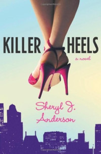 Anderson, Sheryl J — Killer Heels