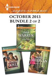 Linda Warren; Stephanie Doyle; Mary Sullivan — Harlequin Superromance October 2013 - Bundle 2 of 2: A Texas Family\For the First Time\Because of Audrey