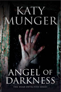 McGee Chaz; Munger Katy — Angel of Darkness