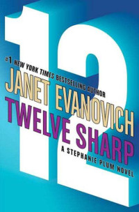 Evanovich Janet — Twelve Sharp