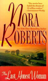 Roberts Nora — Last Honest Woman