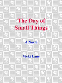 Lane Vicki — The Day of Small Things