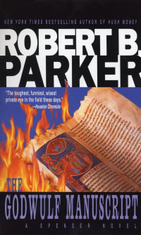 Robert B. Parker — The Godwulf Manuscript - Spenser #01