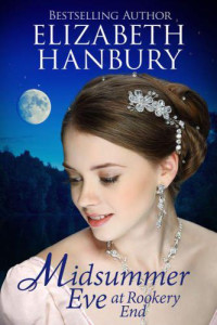 Hanbury Elizabeth — Midsummer Eve at Rookery End
