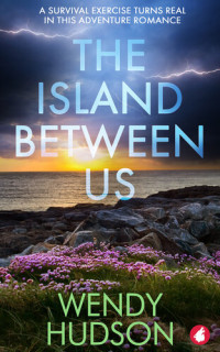 Wendy Hudson — The Island Between Us