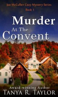 Tanya R. Taylor — Murder At The Convent