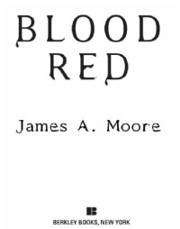 Moore, James A — Blood Red