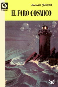 Claudio Yelnick — El faro cósmico