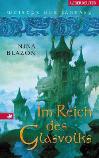 Nina Blazon — Im Reich des Glasvolks