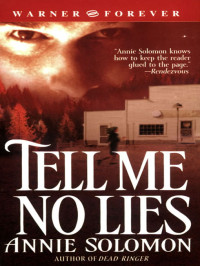 Solomon Annie — Tell Me No Lies