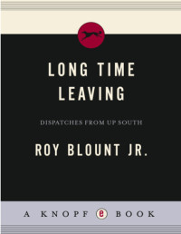 Blount, Roy Jr — Long Time Leaving